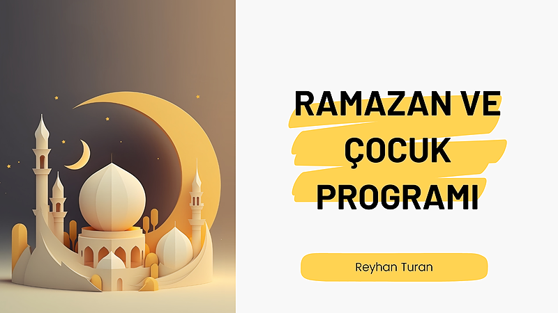 Ramazan ve Çocuk