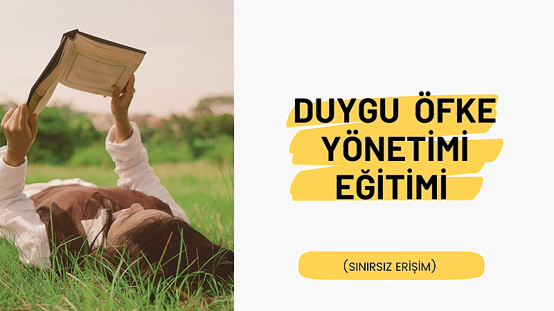 Duygu / Öfke Yönetimi Eğitimi