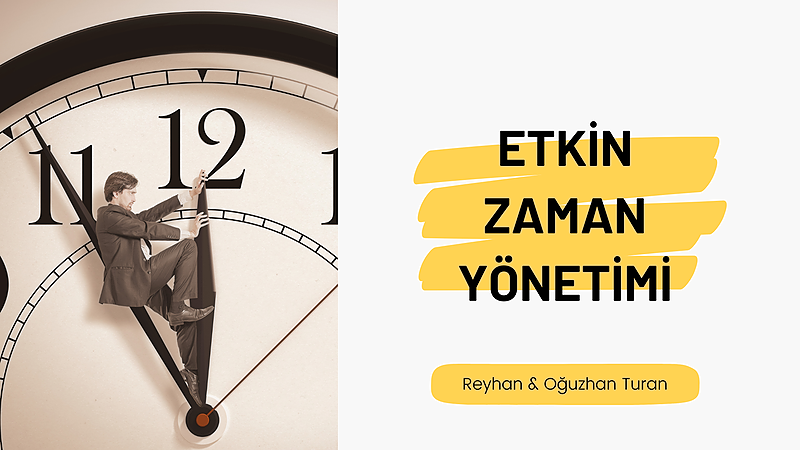 Etkili Zaman Yönetimi