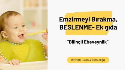 Bilinçli Ebeveynlik Serisi