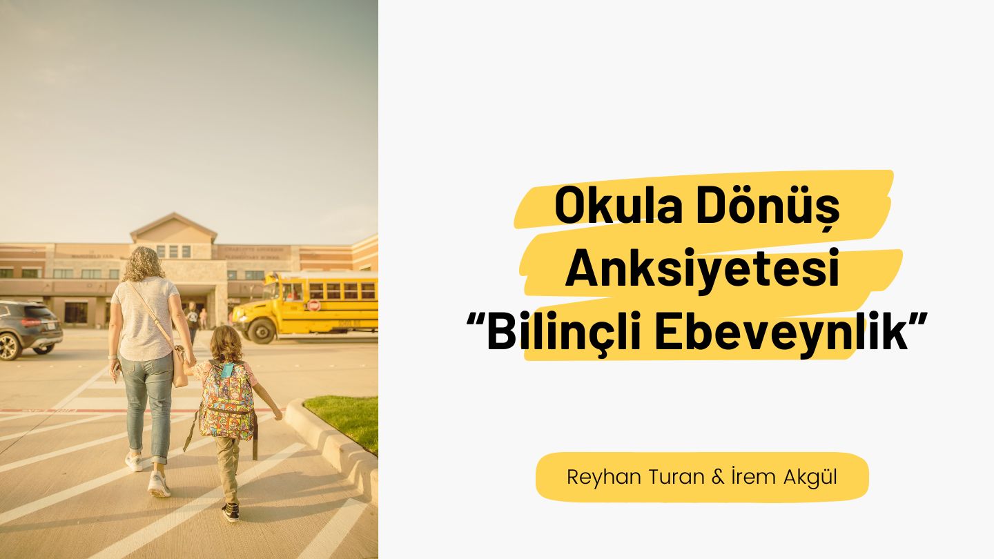 Bilinçli Ebeveynlik Serisi